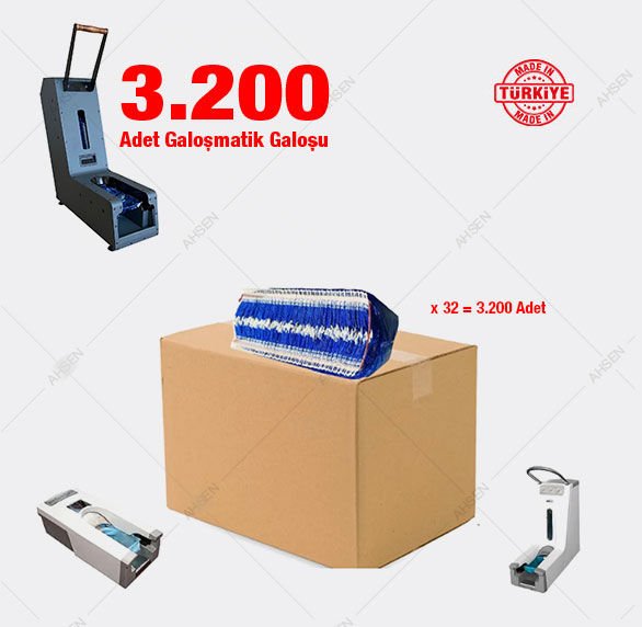 Galoşmatik Galoşu 3200 adet ( 32 tane 100'lük kartuş )