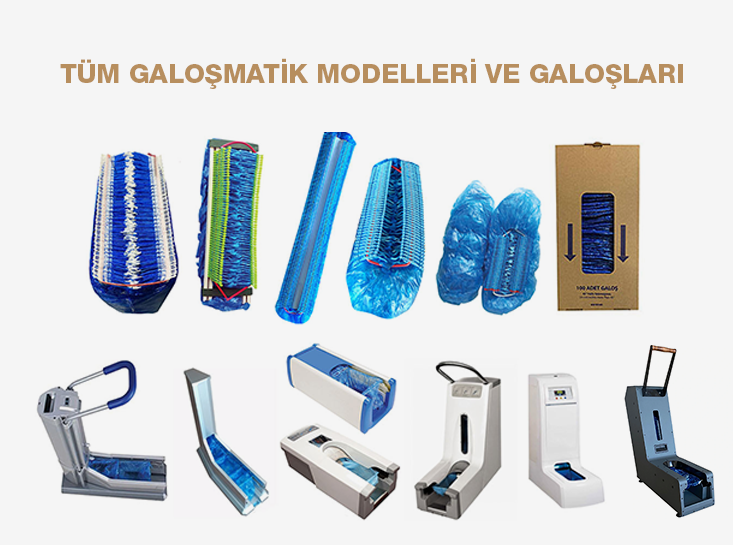 Galoşmatik ve Galoşmatik Galoşu